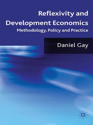 cover image of Reflexivity and Development Economics
